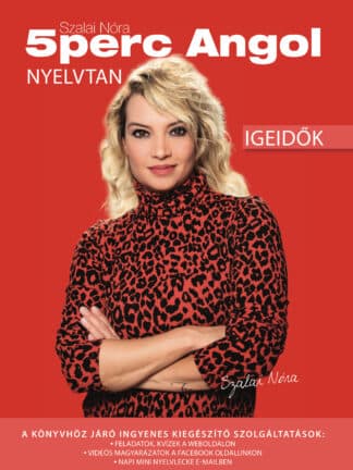 Szalai Nóri: 5 perc Angol Igeidők + 4 igeidők videó és podcast