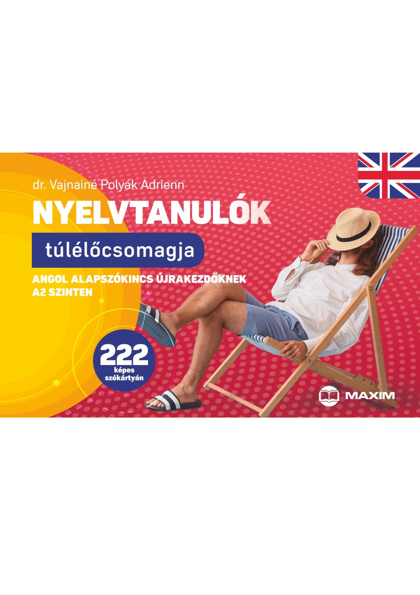 Nyelvtanulók túlélőcsomagja 1 Nyelvtanulók túlélőcsomagja